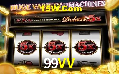 Recursos de Bônus 99VV
